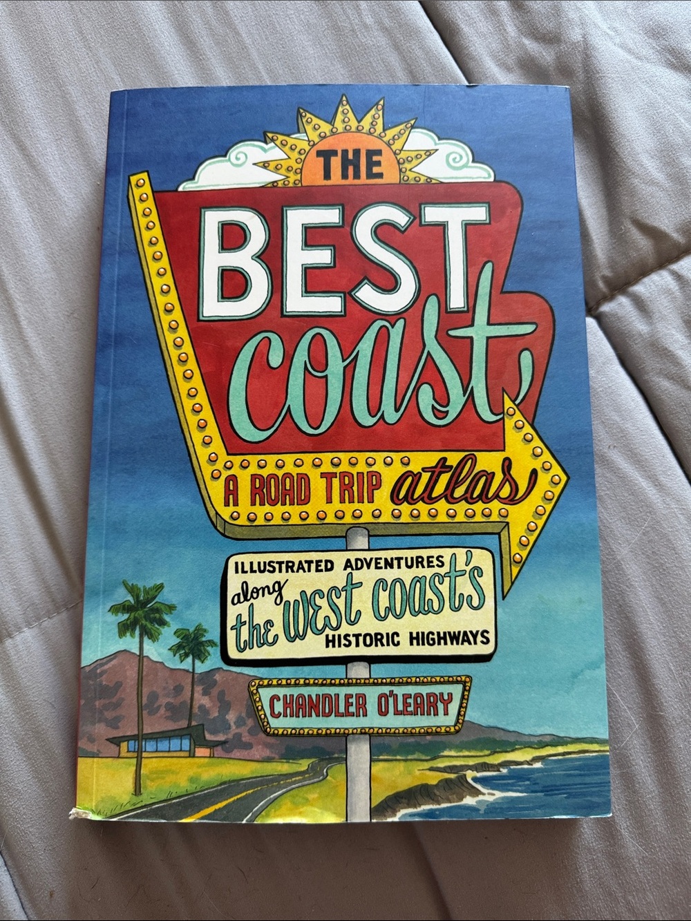 The Best Coast: A Road Trip Atlas - Colorful Illustrated Cover